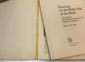 Broken copy of Drawing on the Right Side of the Brain by Betty Edwards