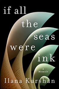 If All the Seas Were Ink by Ilana Kurshan