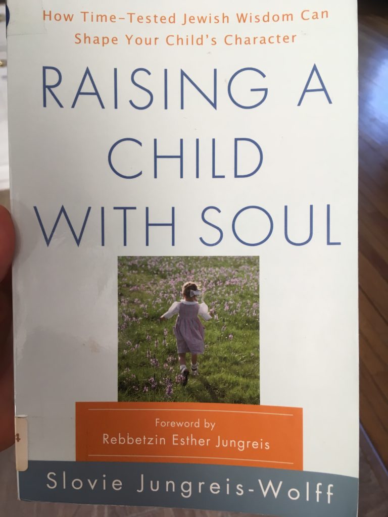 Book Review: Raising a Child with Soul by Slovie Jungreis-Wolff